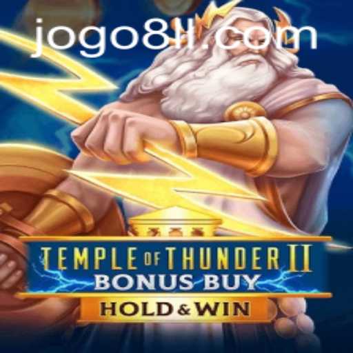 Discover the Thrills of Temple of Thunder II Bonus Buy and 8ll PH Login